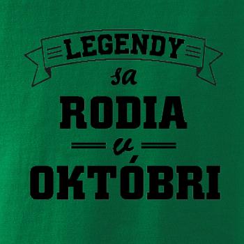 Legendy sa rodia v októbri