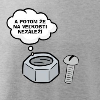 A potom že na veľkosti nezáleží