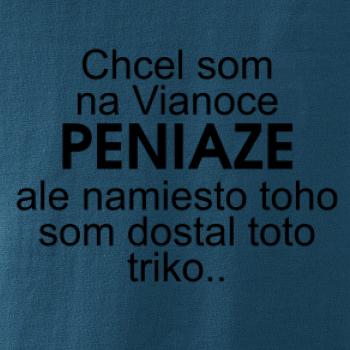 Chcel som na Vianoce peniaze Chcel som na Vianoce peniaze