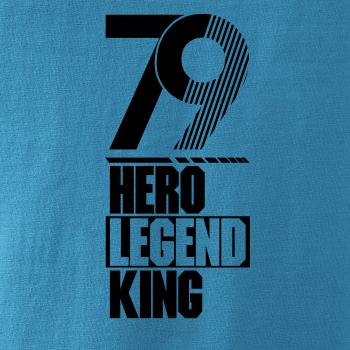 Hero, Legend, King x Queen 1979 Hero, Legend, King x Queen 1979