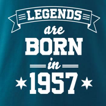 Legends are born in 1957
