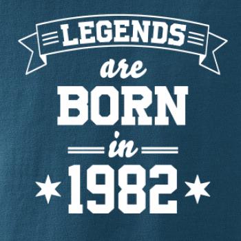 Legends are born in 1982