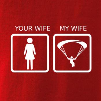 Paragliding - Your wife my wife Paragliding - Your wife my wife