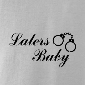 Laters baby púta