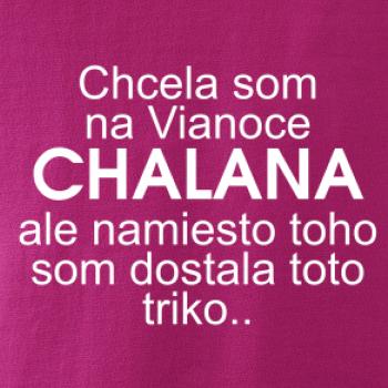 Chcela som na Vianoce chalana