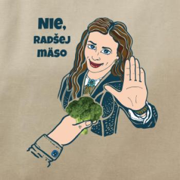 Nie, radšej mäso (Pecka design)