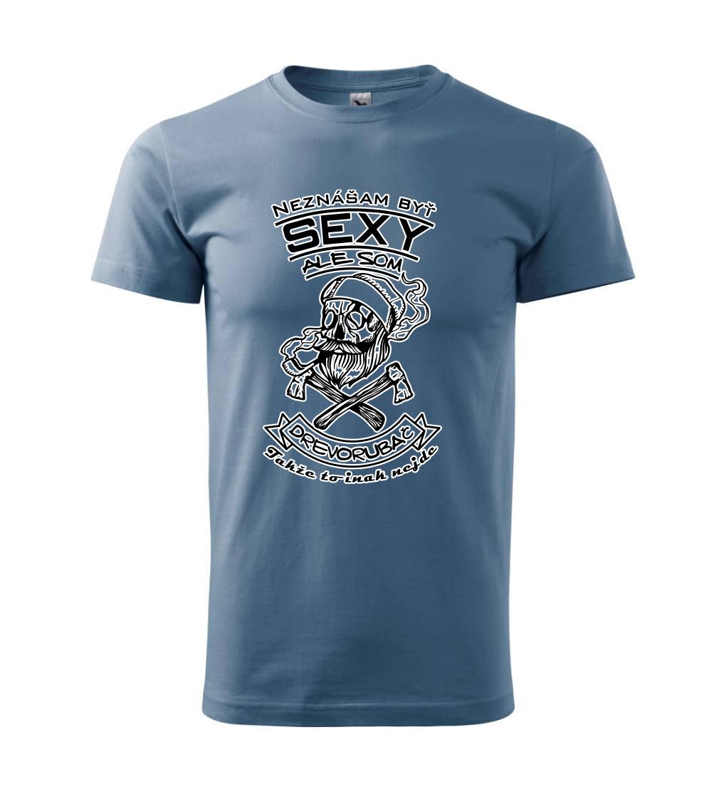 Neznášam byť sexy - drevorubač Neznášam byť sexy - drevorubač