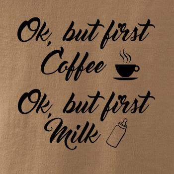 Ok, but first coffee-milk