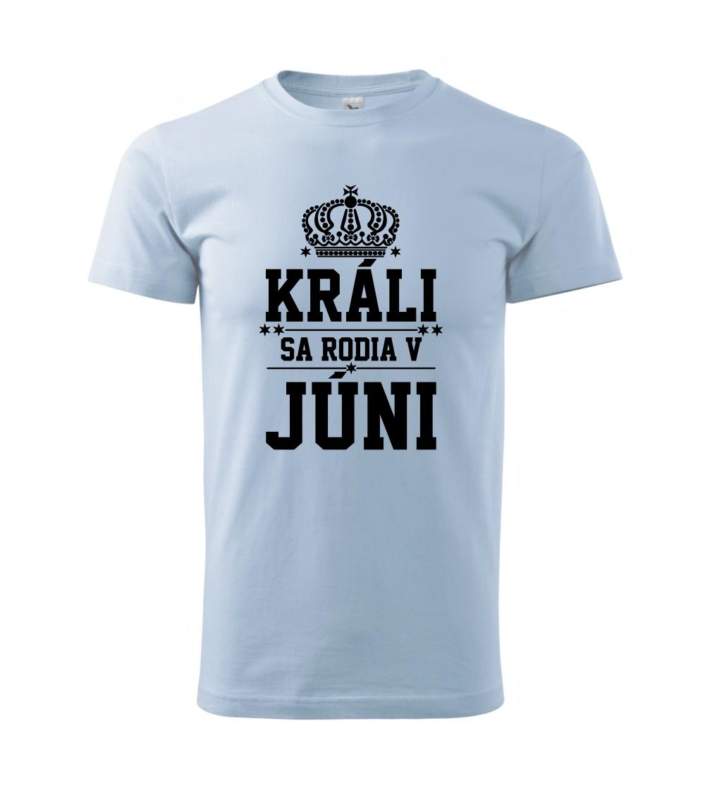 Králi sa rodia v júni Králi sa rodia v júni