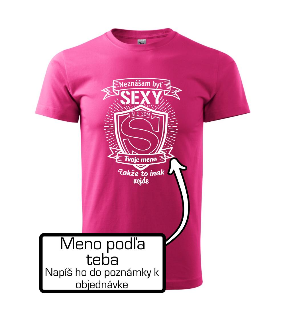 Neznášam byť sexy - Vlastné meno Neznášam byť sexy - Vlastné meno
