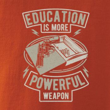 Education Is More Powerful Weapon