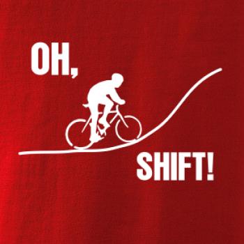 Oh shift