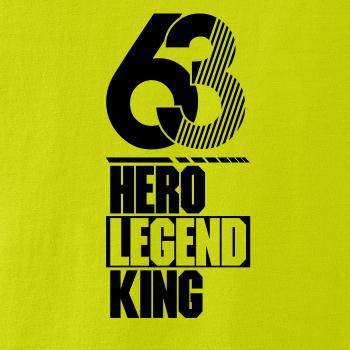 Hero, Legend, King x Queen 1963 Hero, Legend, King x Queen 1963