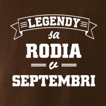 Legendy sa rodia v septembri