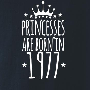 Princesses are born in 1977 Princesses are born in 1977