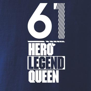 Hero, Legend, King x Queen 1961