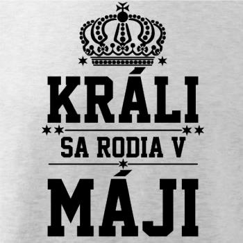 Králi sa rodia v máji