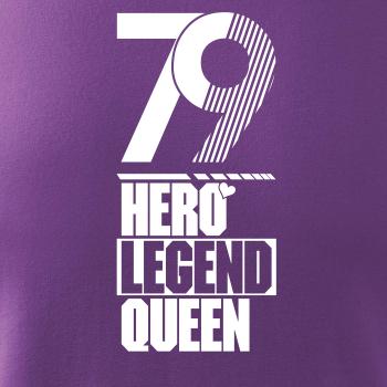 Hero, Legend, King x Queen 1979