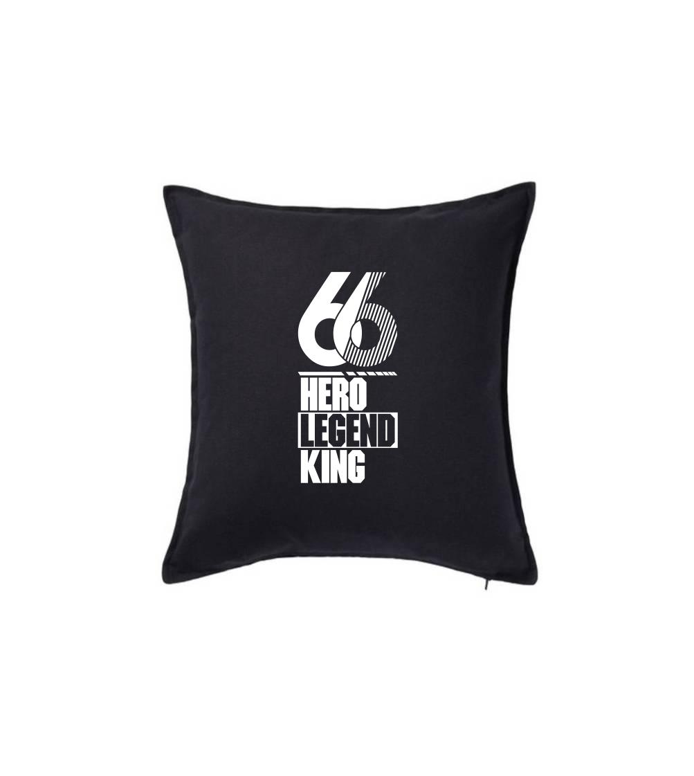 Hero, Legend, King x Queen 1966