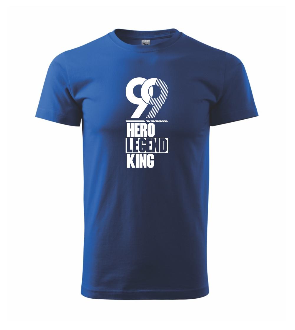 Hero, Legend, King x Queen 1999 Hero, Legend, King x Queen 1999