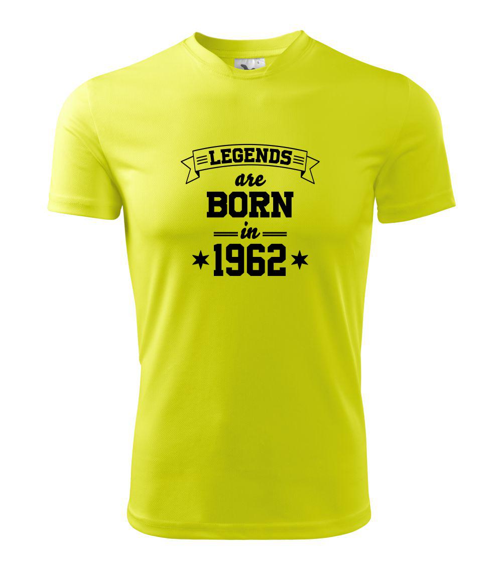 Trička s ročníkom 1962 - Legends are born in 1962 - Pánske tričko Fantasy športové