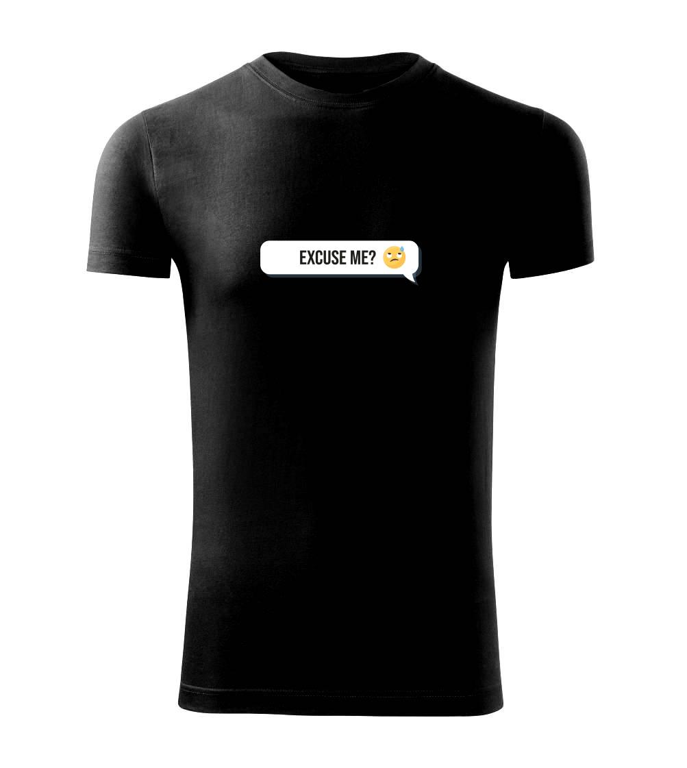 Tričká pre ajťákov - Emoji - excuse me - Viper FIT - Pánske zúžené tričko