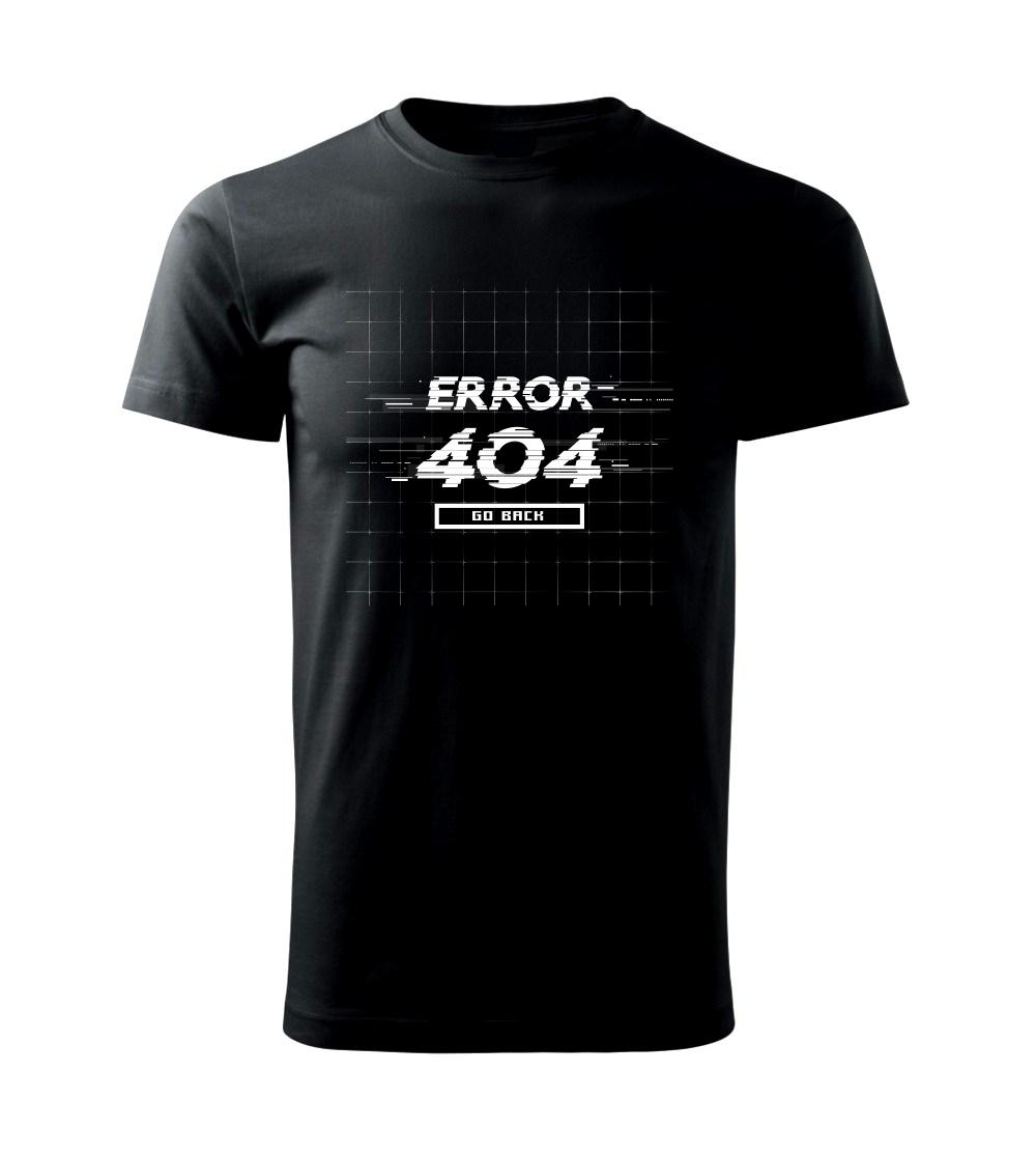 Tričká pre ajťákov - Error 404 - Tričko extra veľké  (5-8XL)
