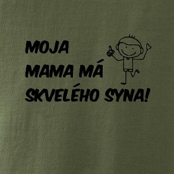 Moja mama má skvelého syna Moja mama má skvelého syna