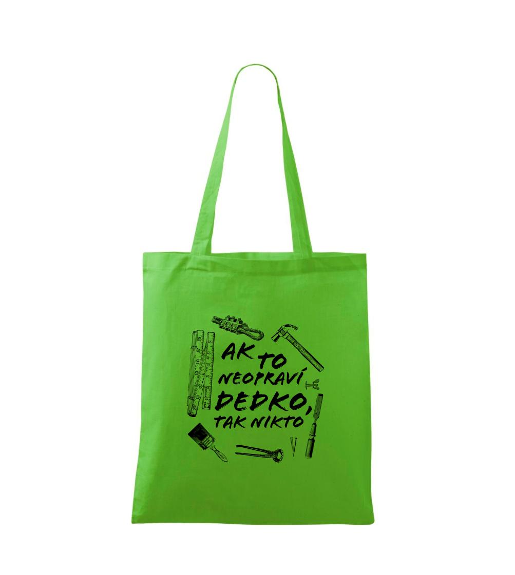 Ak to neopraví dedko tak nikto ČB