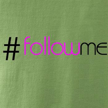 Hashtag follow me
