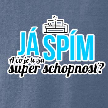 Já spím - tvoja super schopnosť - rovný