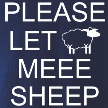 Please let meee sheep