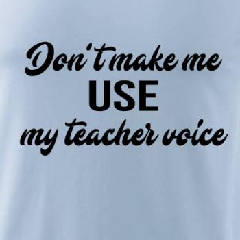 Teacher voice