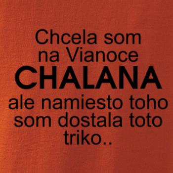 Chcela som na Vianoce chalana