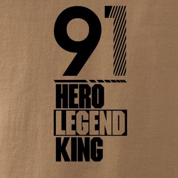 Hero, Legend, King x Queen 1991