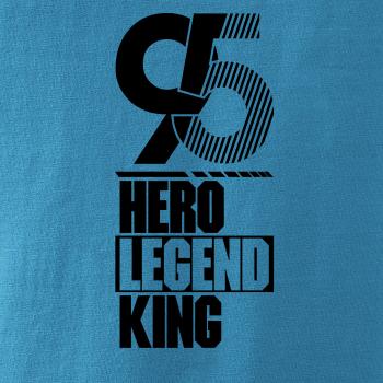 Hero, Legend, King x Queen 1995