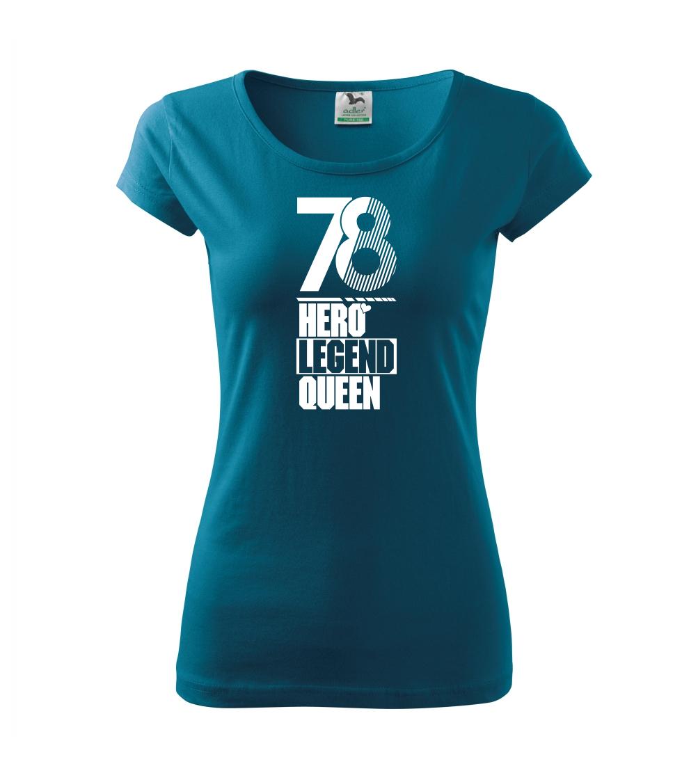 Hero, Legend, King x Queen 1978