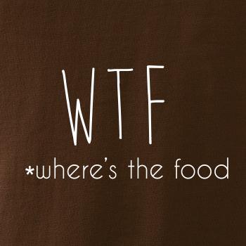 WTF-where's the food