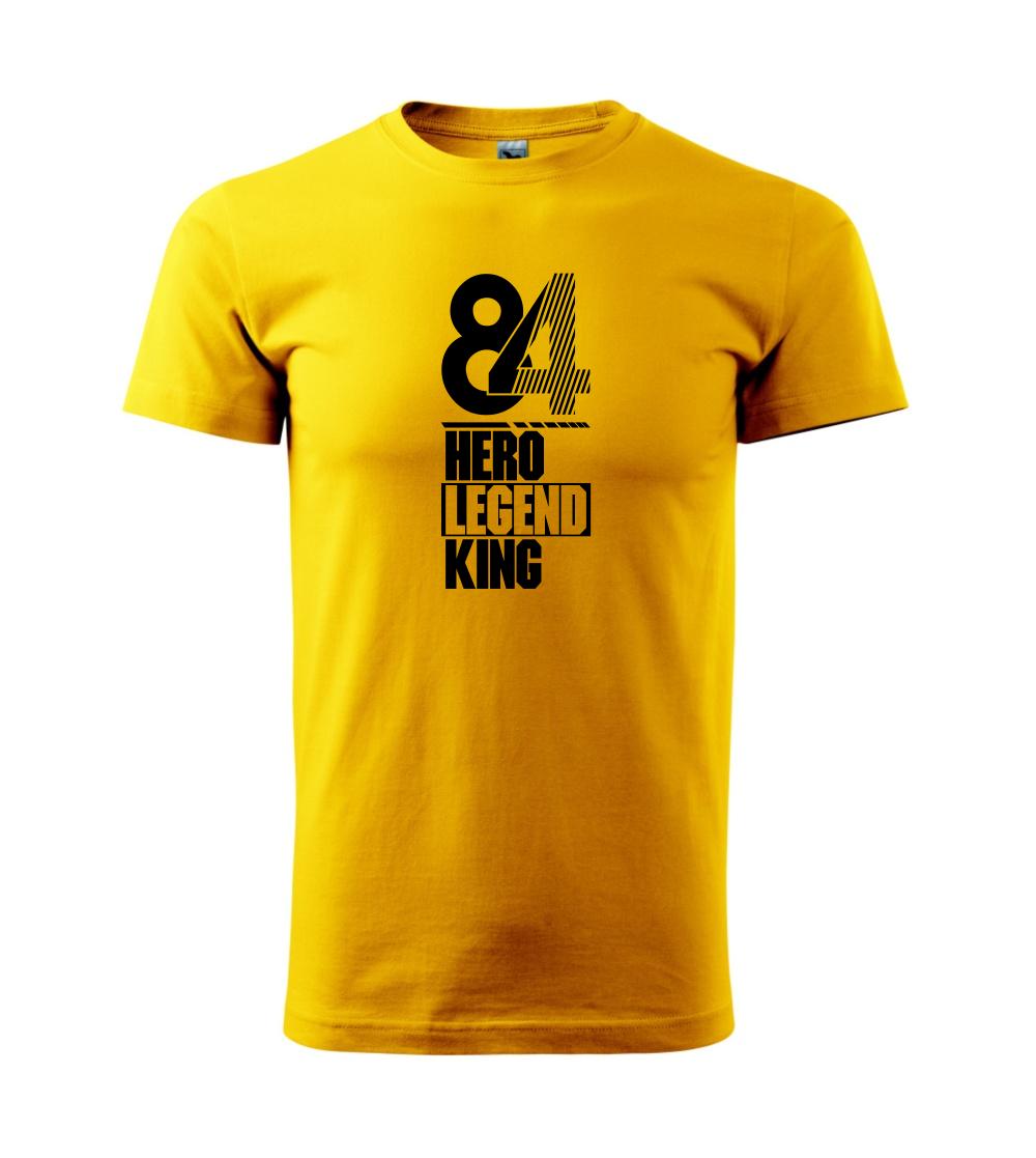 Hero, Legend, King x Queen 1984 Hero, Legend, King x Queen 1984