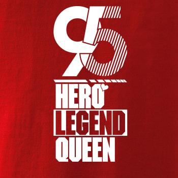 Hero, Legend, King x Queen 1995