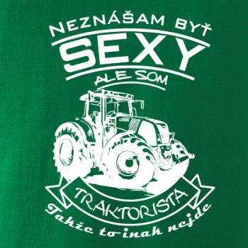 Neznášam byť sexy - Traktorista - Traktor