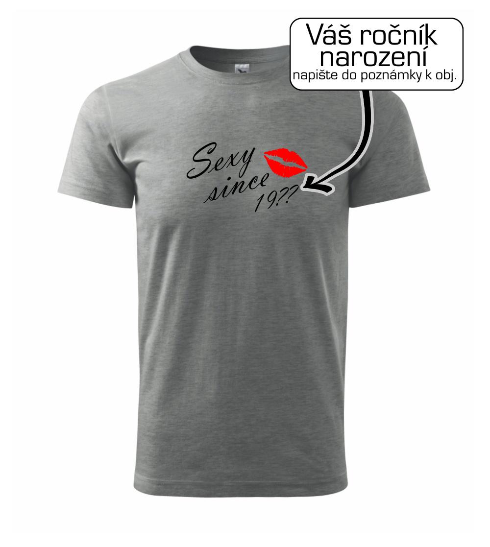 Sexy since - Vlastný ročník Sexy since - Vlastný ročník