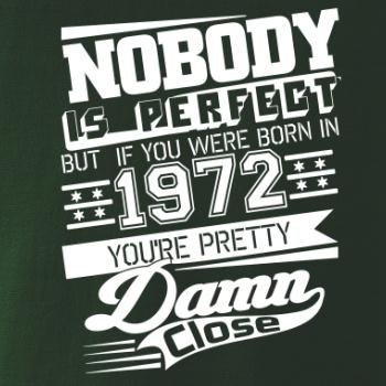 Nobody is perfect - 1972