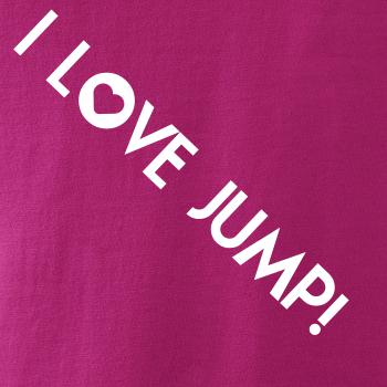 I love Jump!