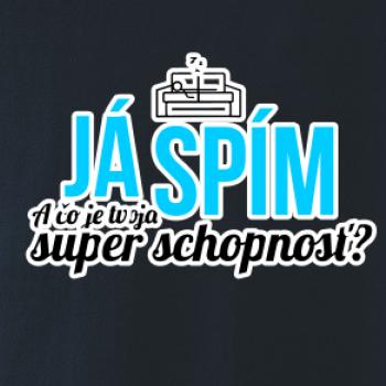 Já spím - tvoja super schopnosť - rovný