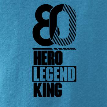 Hero, Legend, King x Queen 1980 Hero, Legend, King x Queen 1980