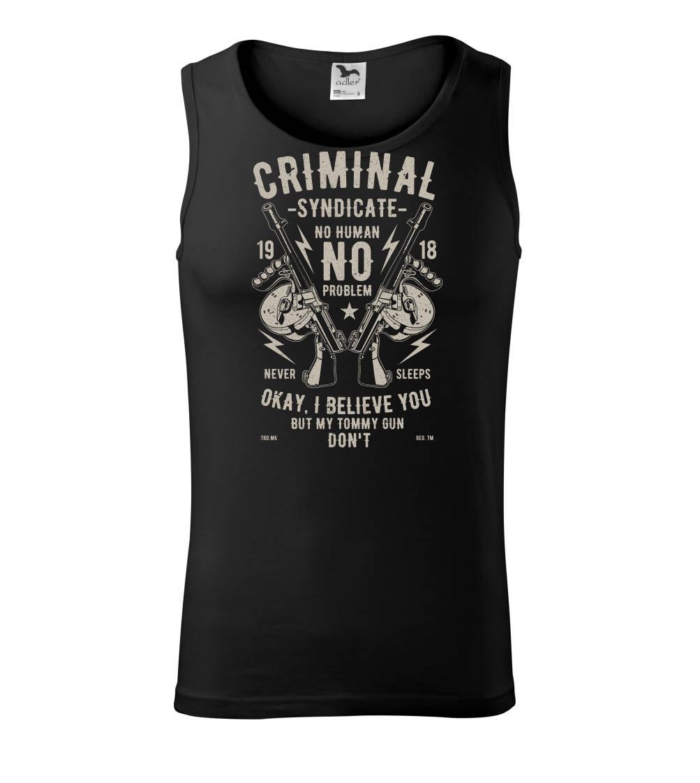 Criminal Syndicate Criminal Syndicate