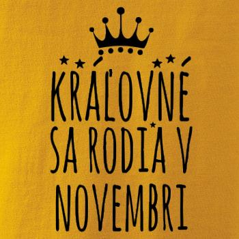 Kráľovné sa rodia v novembri Kráľovné sa rodia v novembri