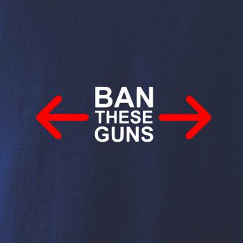 Ban these guns