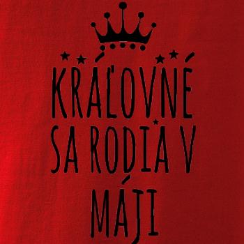 Kráľovné sa rodia v máji